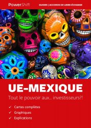 Accord UE-Mexique : toujours plus de marchés et de droits pour les entreprises multinationales